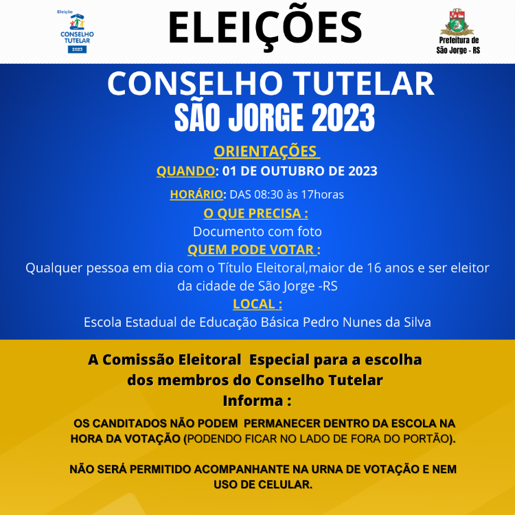 ELEIÇÃO DO CONSELHO TUTELAR DE SÃO JORGE 2023 